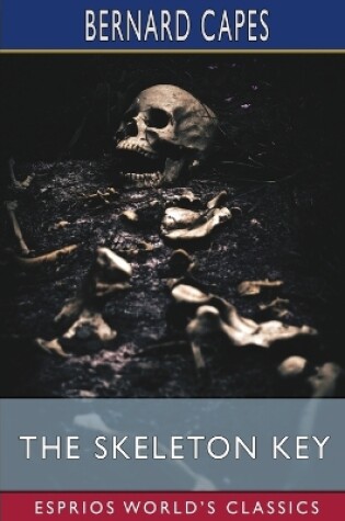 Cover of The Skeleton Key (Esprios Classics)