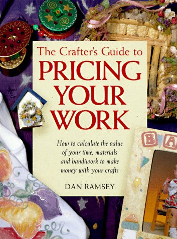 Book cover for The Crafter's Guide to Pricing Your Work