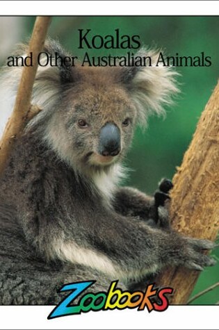 Cover of Koalas & Other Marsupials