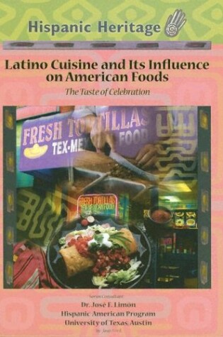 Cover of Latino Cuisine and Its Influence on American Foods