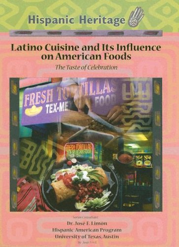 Book cover for Latino Cuisine and Its Influence on American Foods