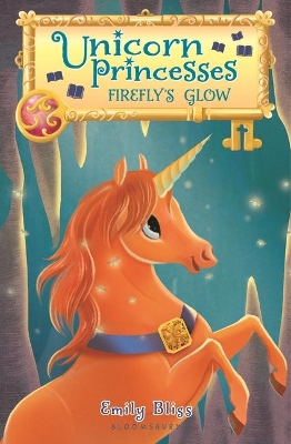 Cover of Unicorn Princesses 7: Firefly's Glow