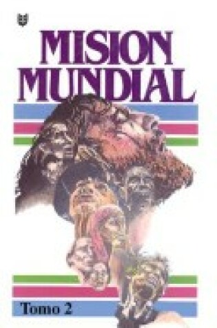 Cover of Mision Mundial Vol. II