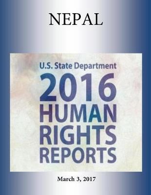 Book cover for NEPAL 2016 HUMAN RIGHTS Report