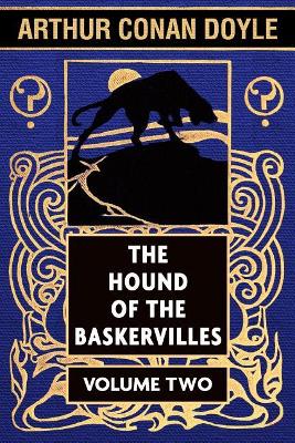 Book cover for The Hound of the Baskervilles by Arthur Conan Doyle VOL 2