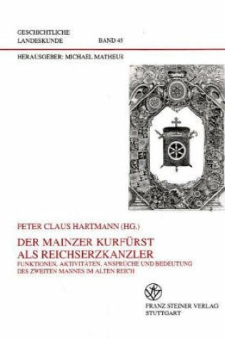 Cover of Der Mainzer Kurfuerst ALS Reichserzkanzler