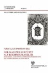 Book cover for Der Mainzer Kurfuerst ALS Reichserzkanzler