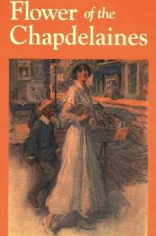 Cover of Flower of the Chapdelaines, The