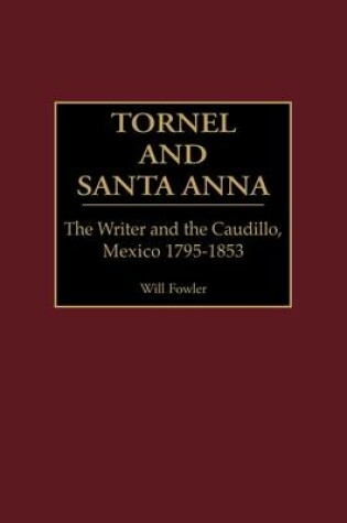 Cover of Tornel and Santa Anna