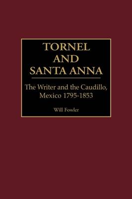 Book cover for Tornel and Santa Anna