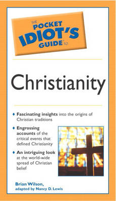 Book cover for Pocket Idiot's Guide to Christianity