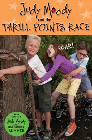 Cover of Judy Moody and The Thrill Points Race (Judy Moody Movie tie-in)
