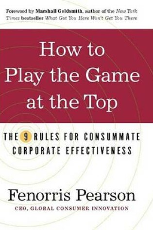 Cover of How to Play the Game at the Top