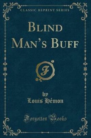 Cover of Blind Man's Buff (Classic Reprint)