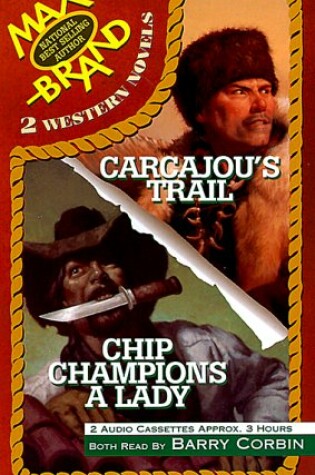 Cover of Chip Champions a Lady & Carcajou's Trail