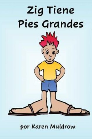 Cover of Zig Tiene Pies Grandes