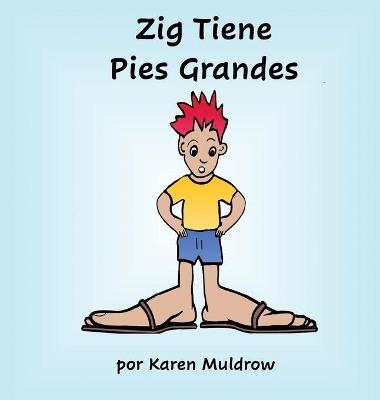 Book cover for Zig Tiene Pies Grandes
