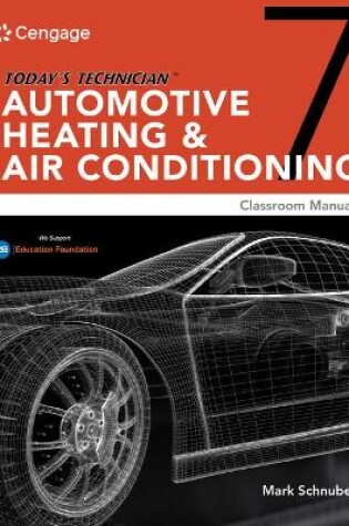 Cover of Mindtap for Schnubel's Today's Technician: Automotive Heating & Air Conditioning Classroom Manual and Shop Manual, 4 Terms Printed Access Card