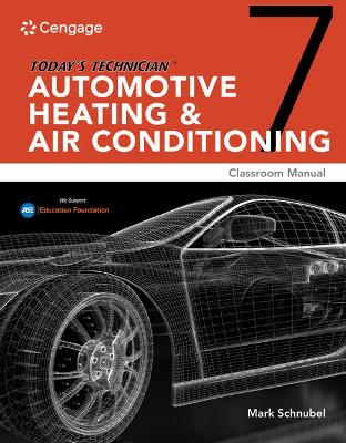 Book cover for Mindtap for Schnubel's Today's Technician: Automotive Heating & Air Conditioning Classroom Manual and Shop Manual, 4 Terms Printed Access Card