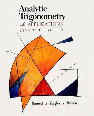 Book cover for Analytic Trigonometry with Applications 7e (Wse)