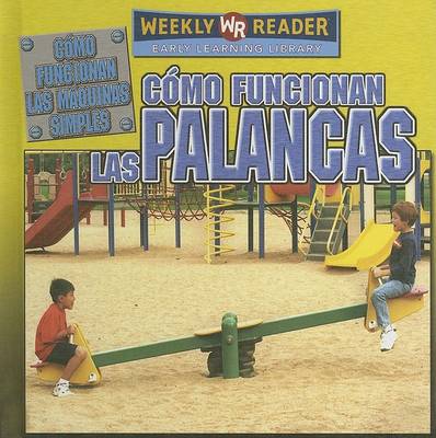 Cover of Cómo Funcionan Las Palancas (How Levers Work)
