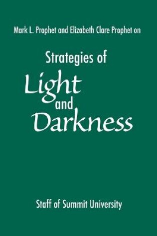 Cover of Strategies of Light and Darkness