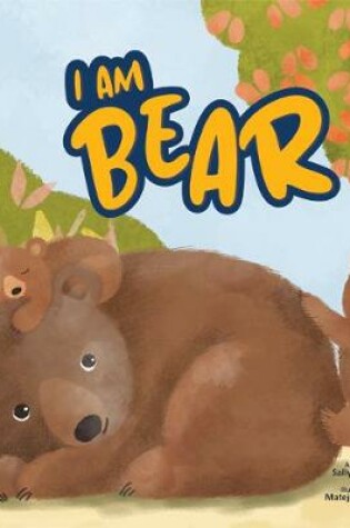 Cover of I Am Bear
