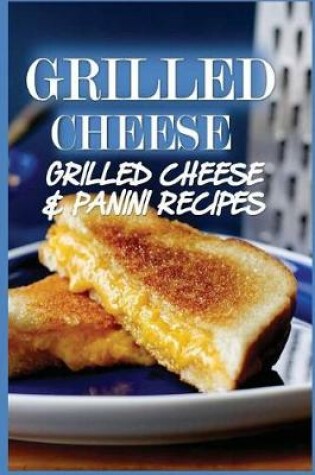 Cover of Grilled Cheese