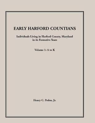 Book cover for Early Harford Countians. Volume 1