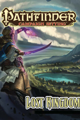 Cover of Pathfinder Campaign Setting: Lost Kingdoms