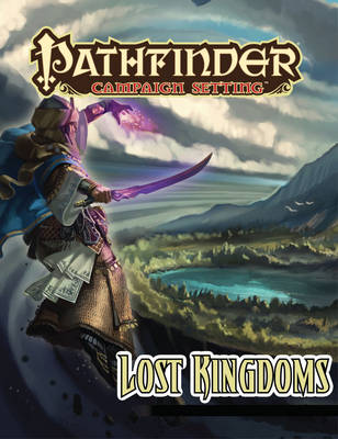 Book cover for Pathfinder Campaign Setting: Lost Kingdoms