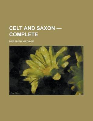 Book cover for Celt and Saxon - Complete