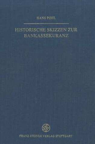 Cover of Historische Skizzen Zur Bankassekuranz