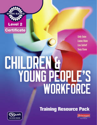 Cover of Level 2 Certificate Children and Young People's Workforce Training Resource Pack