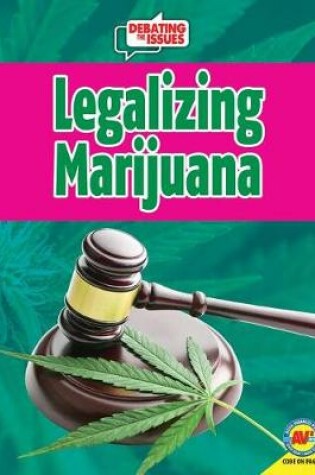 Cover of Legalizing Marijuana