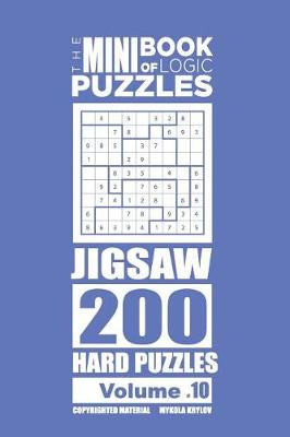 Book cover for The Mini Book of Logic Puzzles - Jigsaw 200 Hard (Volume 10)