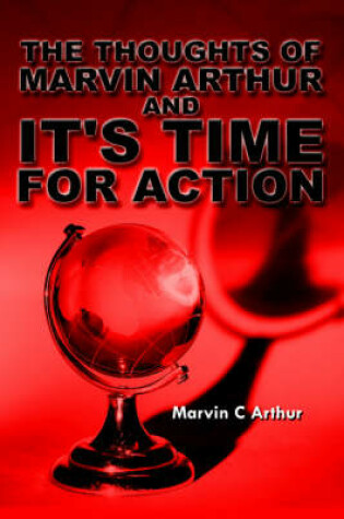 Cover of The Thoughts of Marvin Arthur and It's Time For Action