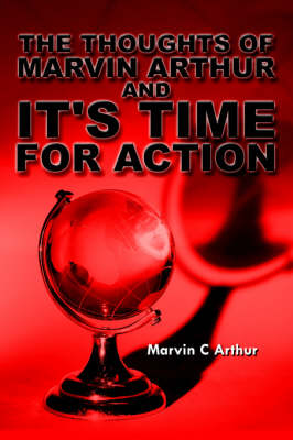 Cover of The Thoughts of Marvin Arthur and It's Time For Action