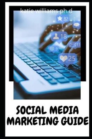 Cover of Social Media Marketing Guide