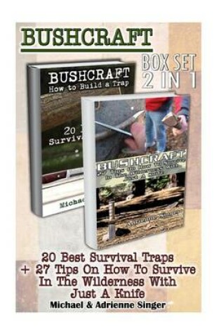 Cover of Bushcraft Box Set 2 in 1