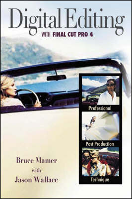 Book cover for Digital Editing with Final Cut Pro 4