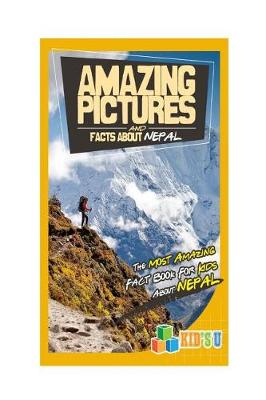 Book cover for Amazing Pictures and Facts about Nepal