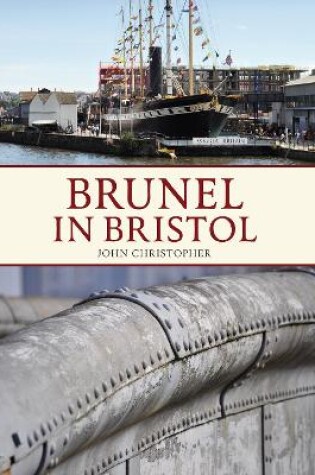 Cover of Brunel in Bristol