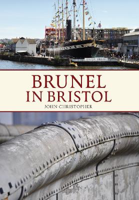 Cover of Brunel in Bristol