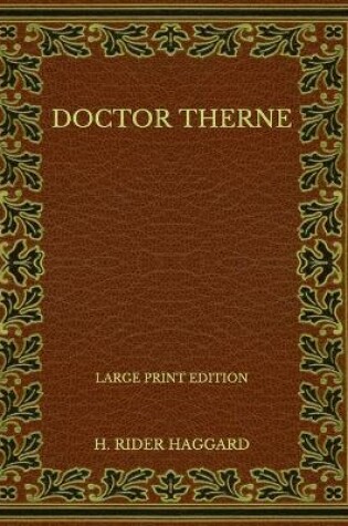 Cover of Doctor Therne - Large Print Edition