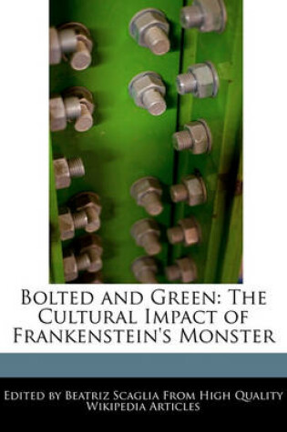 Cover of Bolted and Green