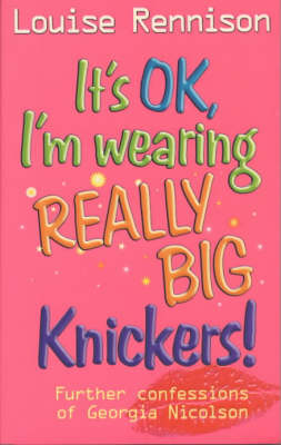 Book cover for It's OK, I'm Wearing Really Big Knickers