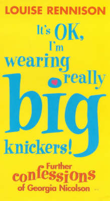 Book cover for It's OK, I'm Wearing Really Big Knickers!