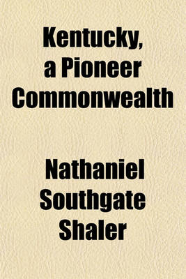 Book cover for Kentucky, a Pioneer Commonwealth