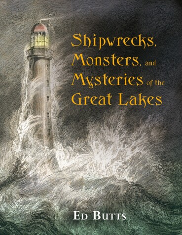 Book cover for Shipwrecks, Monsters, and Mysteries of the Great Lakes